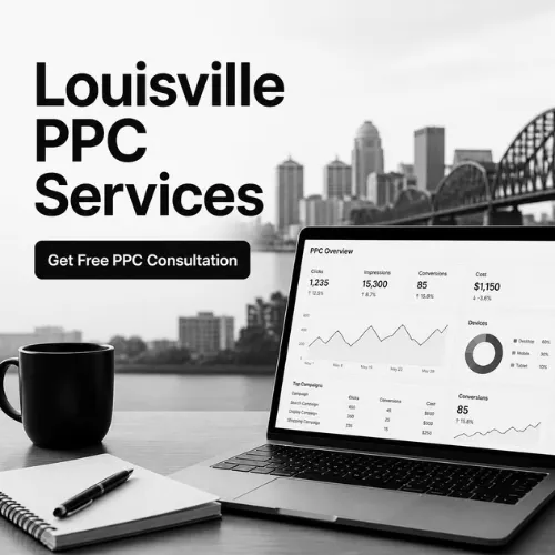 Louisville PPC Agency — get a free PPC consultation